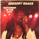 Gregory Isaacs - Watchman Of The City